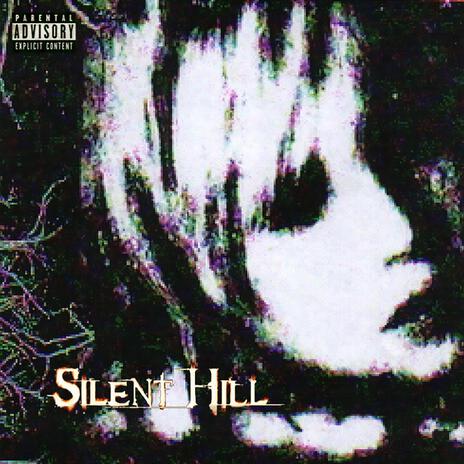 Silent Hill ft. yunnashh, hakii, Naoyan, O£il & Tha Aid' | Boomplay Music