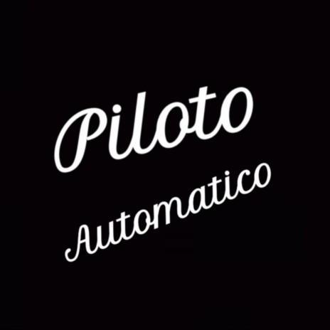 Piloto Automático | Boomplay Music