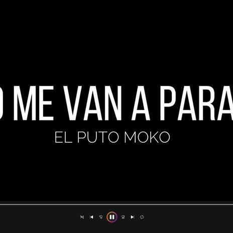 No me van a parar | Boomplay Music