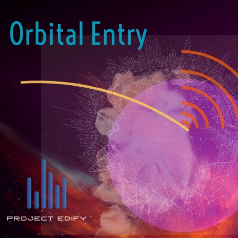 Orbital Entry | Boomplay Music