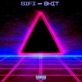 SIFI - SHIT