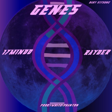 GENES ft. Rayder | Boomplay Music