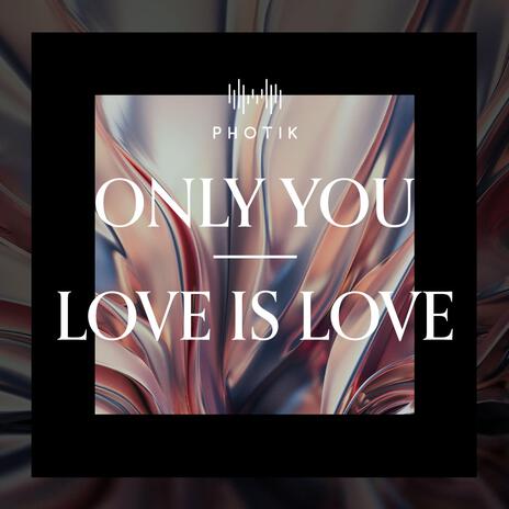 Only You | Boomplay Music