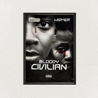 Bloody Civilian lyrics | Boomplay Music