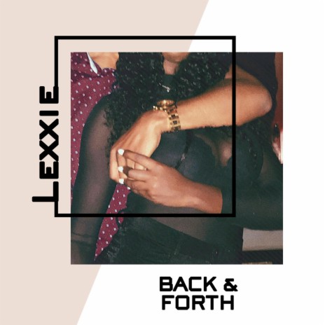 Back & Forth | Boomplay Music