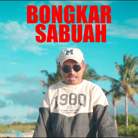 Bongkar Sabuah | Boomplay Music