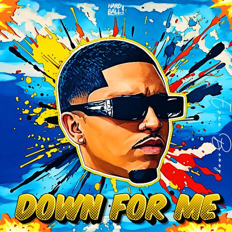 Down For Me | Boomplay Music