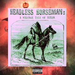 HEADLESS HORSEMAN