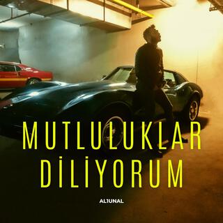 Mutluluklar Diliyorum