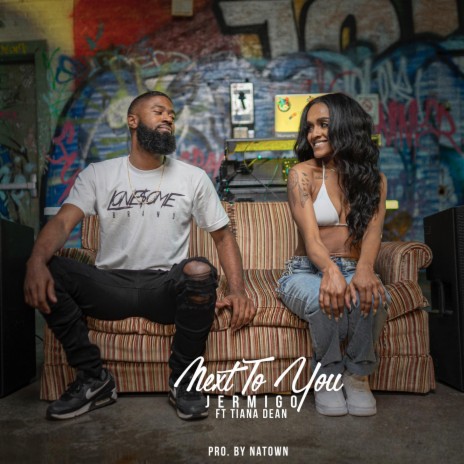 Next To You ft. Tiana Dean | Boomplay Music