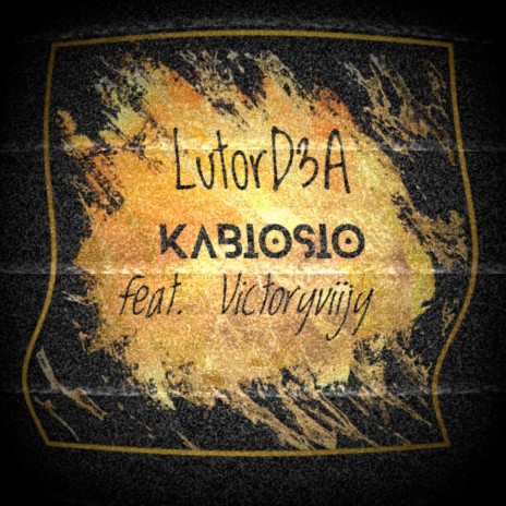 Kabiosio ft. Victoryviijy | Boomplay Music