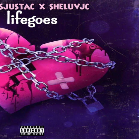 life goes ft. sheluvjc | Boomplay Music