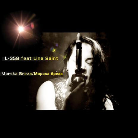 Morska breza ft. Lina Saint | Boomplay Music