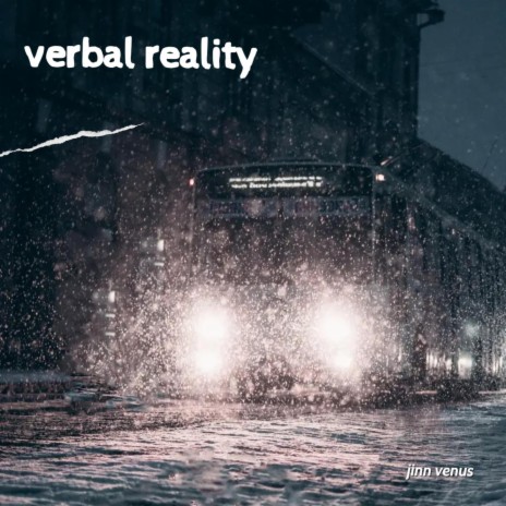 verbal reality | Boomplay Music