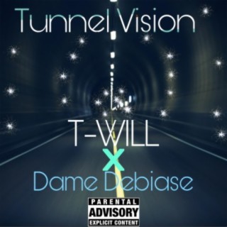 Tunnel Vision (feat. Dame Debiase)