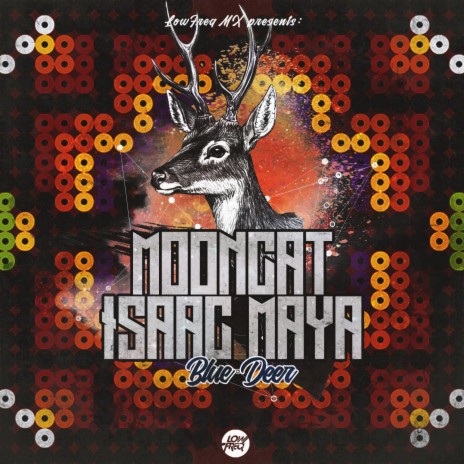 Blue Deer ft. Isaac Maya | Boomplay Music