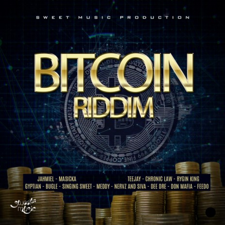 Bitcoin Riddim | Boomplay Music