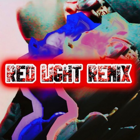 Red Light (Remix) | Boomplay Music