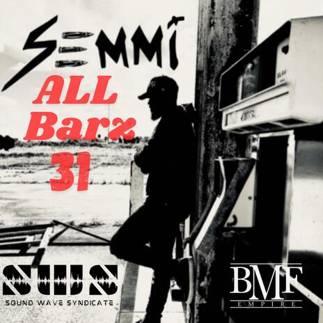 All Barz 31 ft. JefeGot1 | Boomplay Music