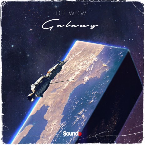 Galaxy | Boomplay Music