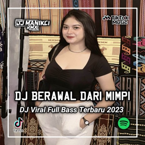 DJ BERAWAL DARI MIMPI X ASU LAMA SUKA DIA | Boomplay Music