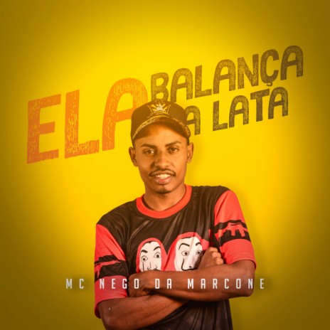 Ela Balança a Lata | Boomplay Music