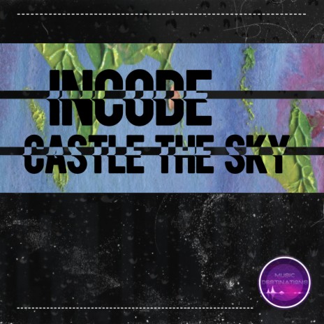 Castle the Sky | Boomplay Music