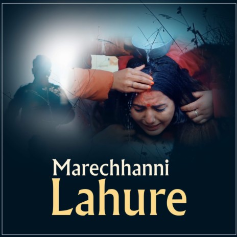 Marechhanni Lahure | Boomplay Music