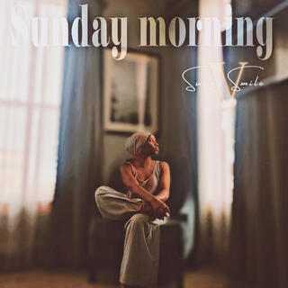 Sunday morning lyrics | Boomplay Music