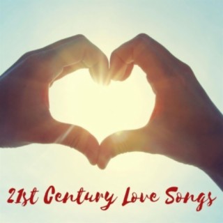 21st Century Love Songs