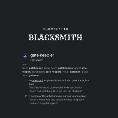 BLACKSMITH | Boomplay Music
