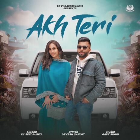 Akh Teri ft. Sumit Seedpuriya | Boomplay Music