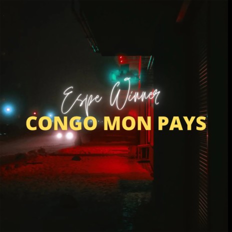 Congo mon pays | Boomplay Music