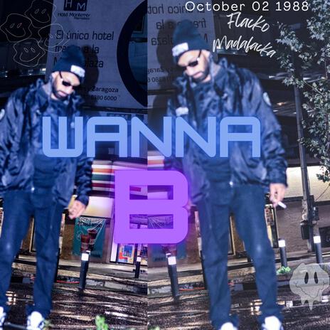 Wanna B | Boomplay Music