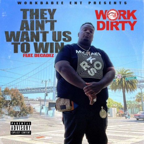 They Ain't Want Us To Win ft. Decadez | Boomplay Music