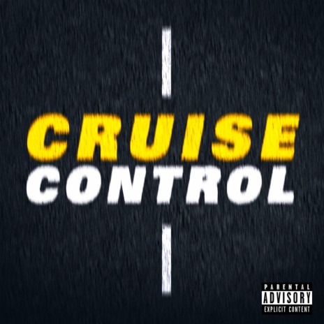 Cruise Control | Boomplay Music