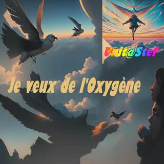 Je veux de l'Oxygène