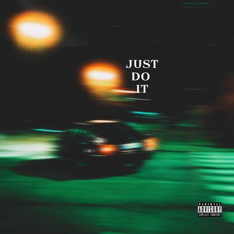 justdoit ft. Keyy bandzz | Boomplay Music