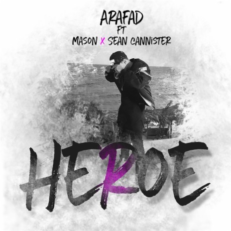 Heroe (feat. Mason & Sean Cannister) | Boomplay Music