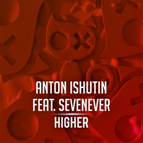 Higher ft. SevenEver | Boomplay Music