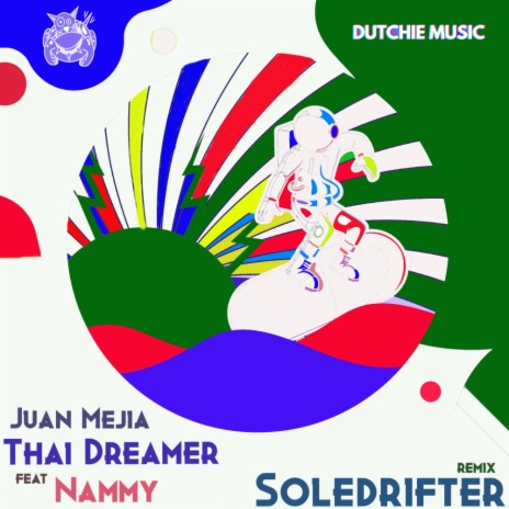 Thai Dreamer ft. Nammy