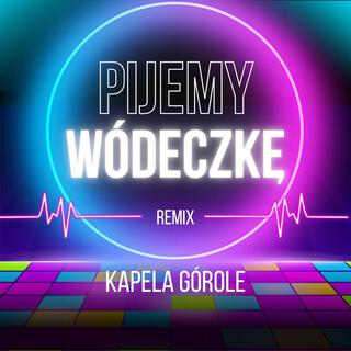 Pijemy wódeczkę (Dance)