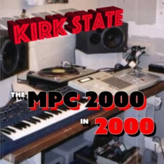 The MPC 2000 in 2000