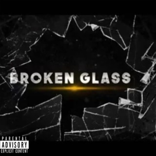 Broken Glass