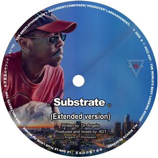 Substrate (Extended Version)