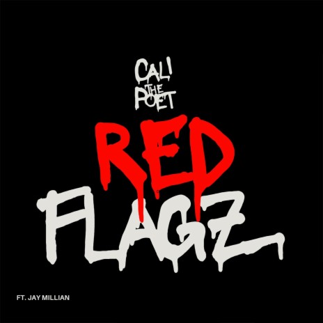 Red Flagz ft. Jay Millian | Boomplay Music