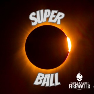 Super Ball lyrics | Boomplay Music