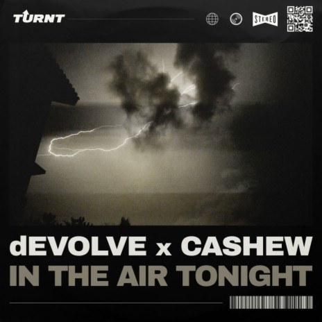 In The Air Tonight (Pt. 2) (Original Mix) ft. CASHEW