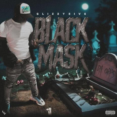 BLACK MASK | Boomplay Music