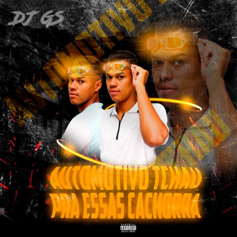 Automotivo Tchau pra Essas Cachorra (feat. Mc Danny & MC Kalzin) | Boomplay Music